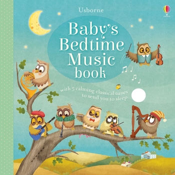 Baby's Bedtime Music Book - Sam Taplin, англ. язык (9781474921206) - Pampik